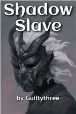 Shadow Slave - Nô lệ bóng tối